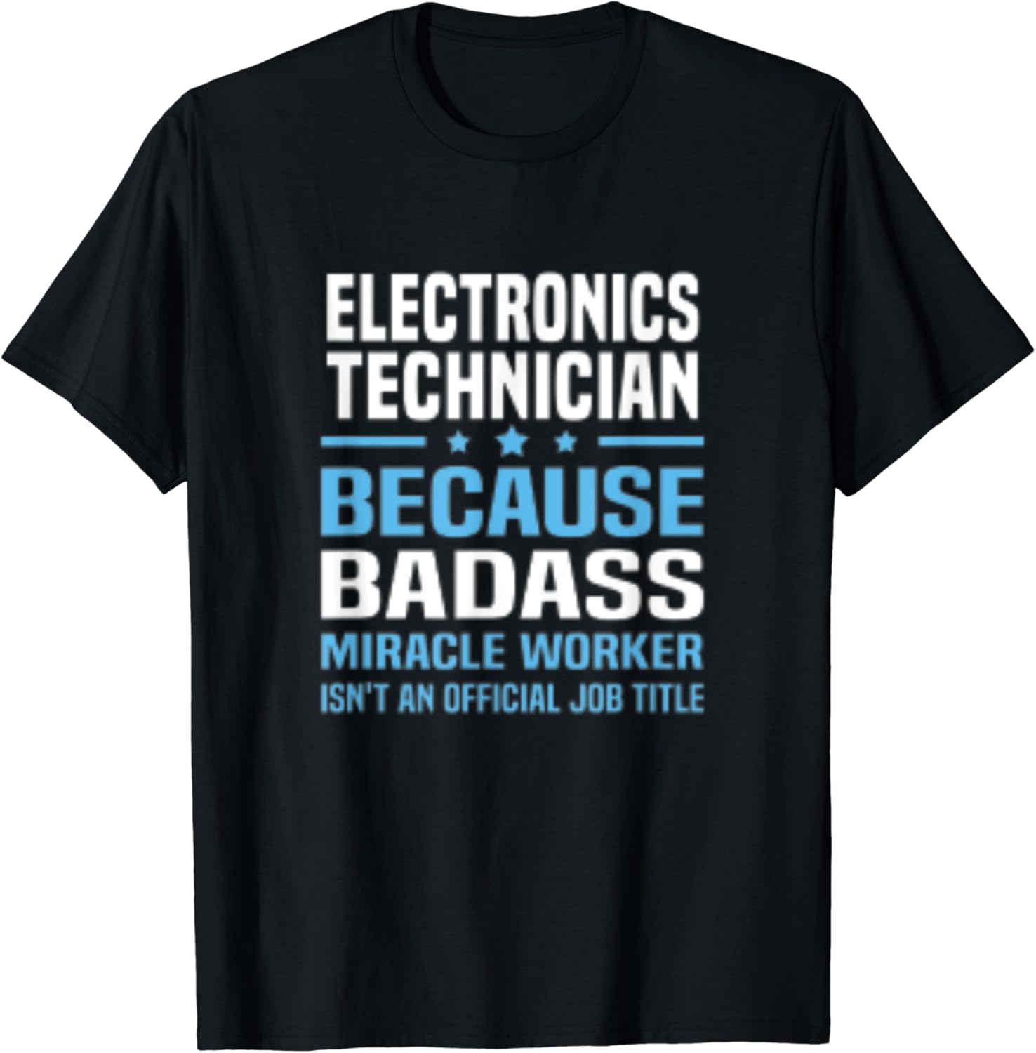 Electronics Technician Tshirt Clothing, Shoes & Jewelry